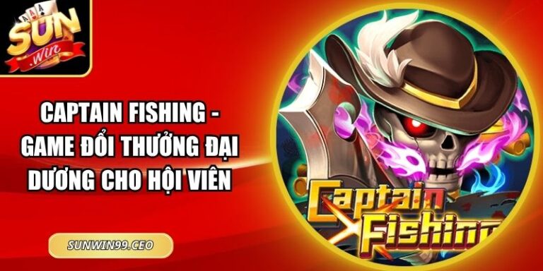 Captain Fishing